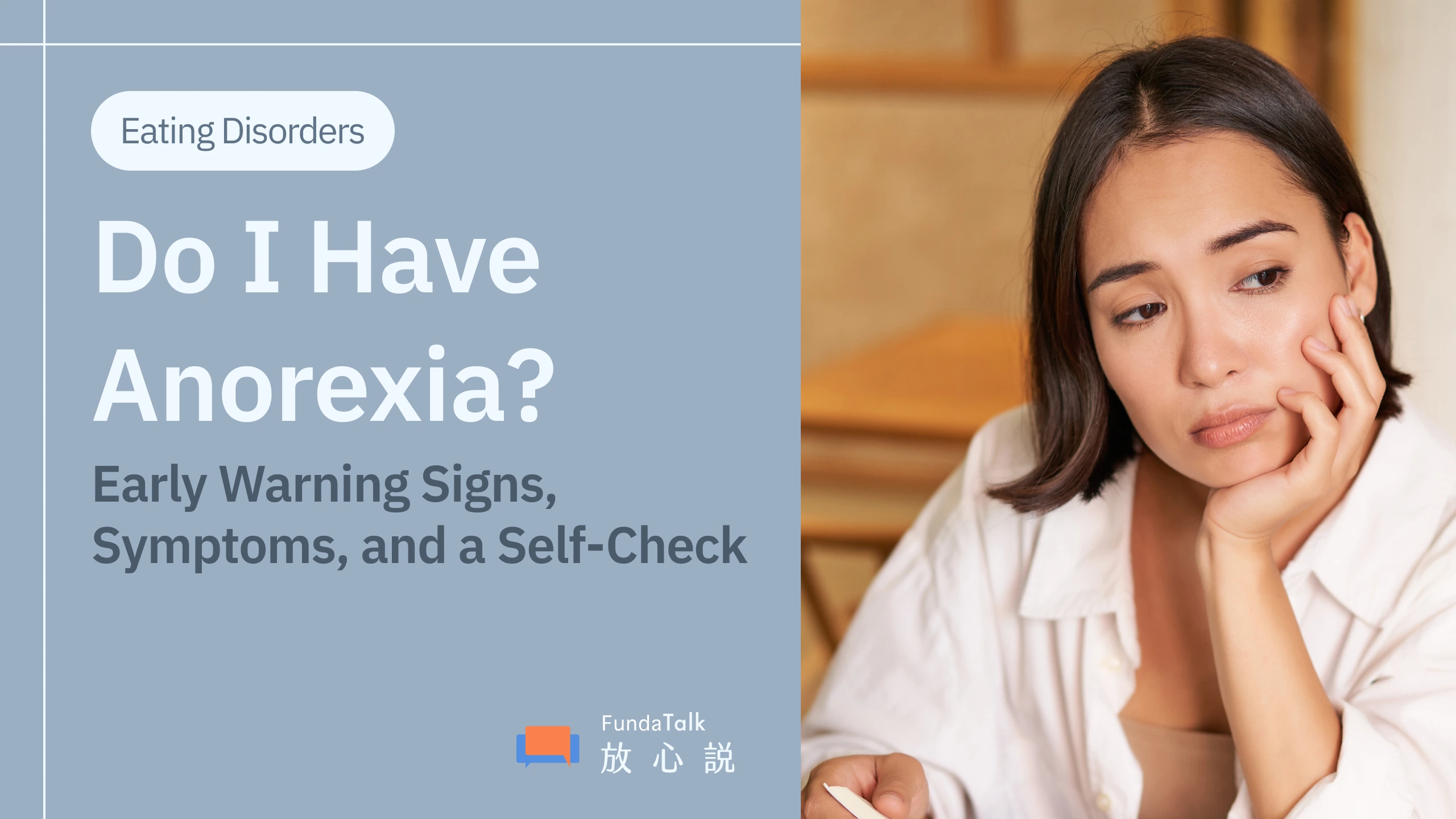 Anorexia Nervosa: Early Warning Signs, Causes, Self-Test, Treatment, and Everything You Need to Know